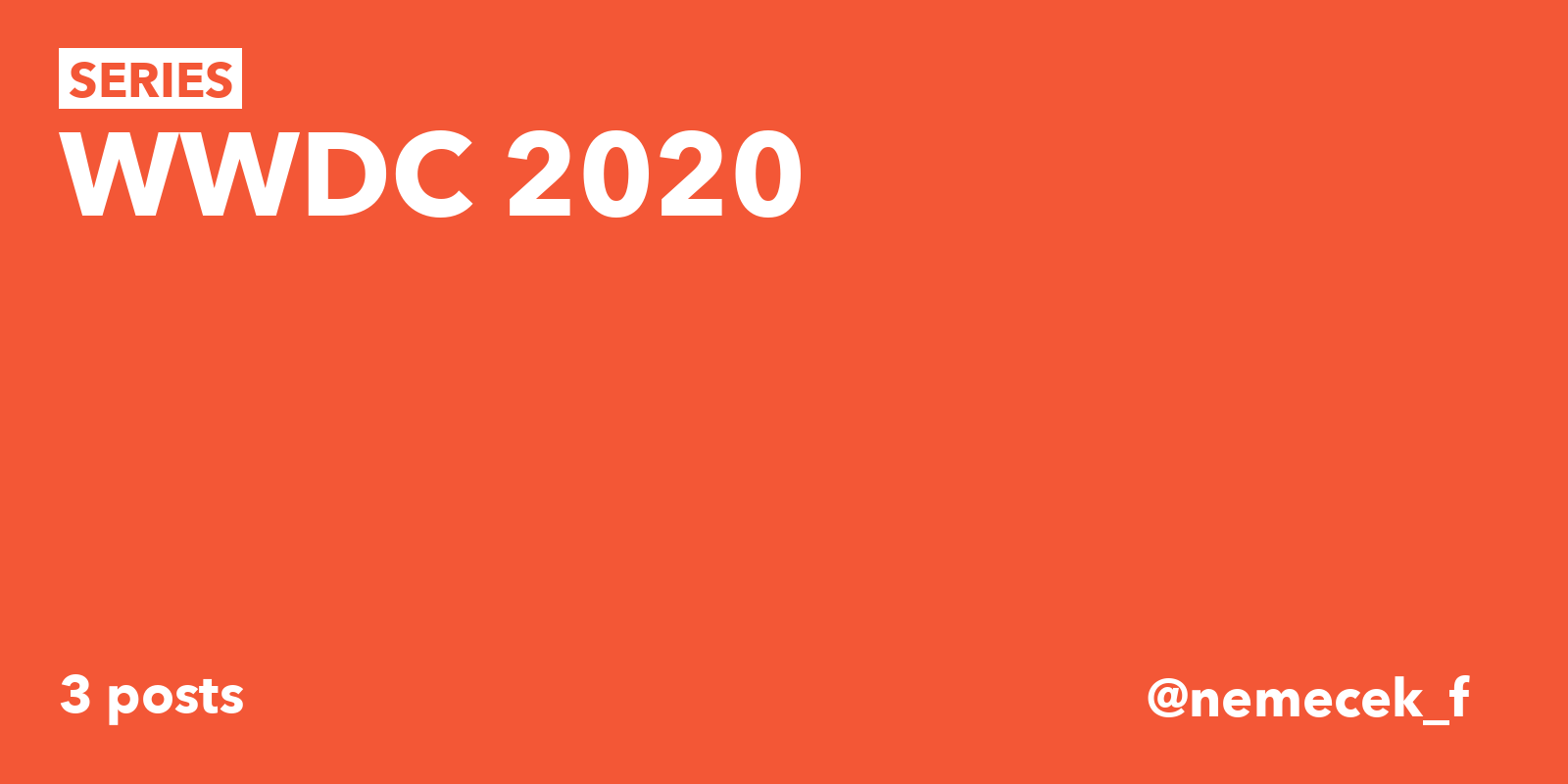 Series: WWDC 2020 | Filip Němeček