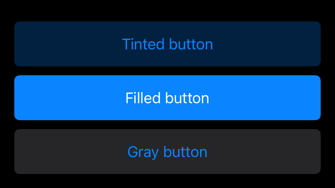 iOS 15 Buttons - filled, tinted and gray style